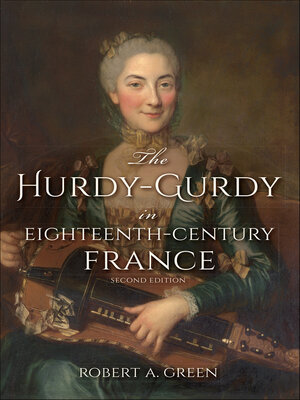 cover image of The Hurdy-Gurdy in Eighteenth-Century France
